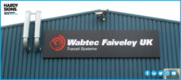Wabtec Faiveley - Hardy Signs - Outdoor Signage - Fascia Signage