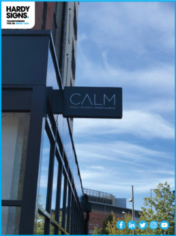 CALM - Hardy Signs - Projecting Sign