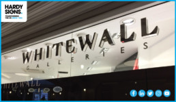 Whitewall Galleries - Hardy Signs - 3D Lettering