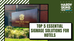 Hotel Signage Solutions - Hardy Signs - Blog Thumbnail