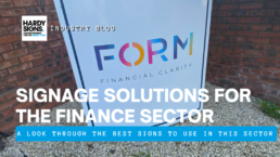 Signage Solutions For The Finance Sector - Hardy Signs - Blog Thumbnail