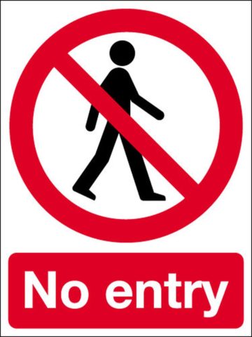 Prohibited Signs - Hardy Signs - Health & Safety Signage