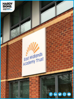 East Midlands Academy Trust - Hardy Signs - External Signage
