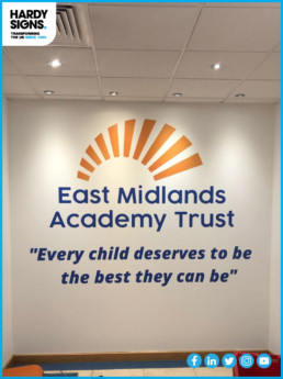 East Midlands Academy Trust - Hardy Signs - Wall Graphics