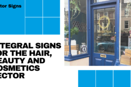 Integral Signs for the Hair. Beauty and Cosmetics Sector - Hardy Signs - Blog