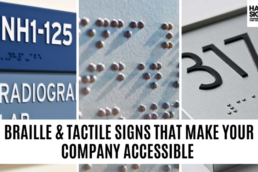 Braille & Tactile Signs that make your company accessible - Hardy Signs