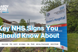 Healthcare Sector - Key NHS Signs You Should Know About - Hardy Signs - Blog