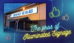 The Pros of Illuminated Signage - Hardy Signs Ltd