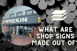 WHAT ARE Shop signs made out of - Hardy Signs Ltd