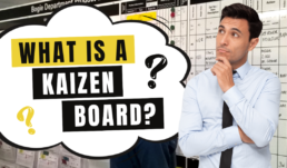 What is a Kaizen board - Hardy Signs Ltd