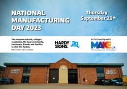 National Manufacturing Day 2023 - Hardy Signs - Make UK